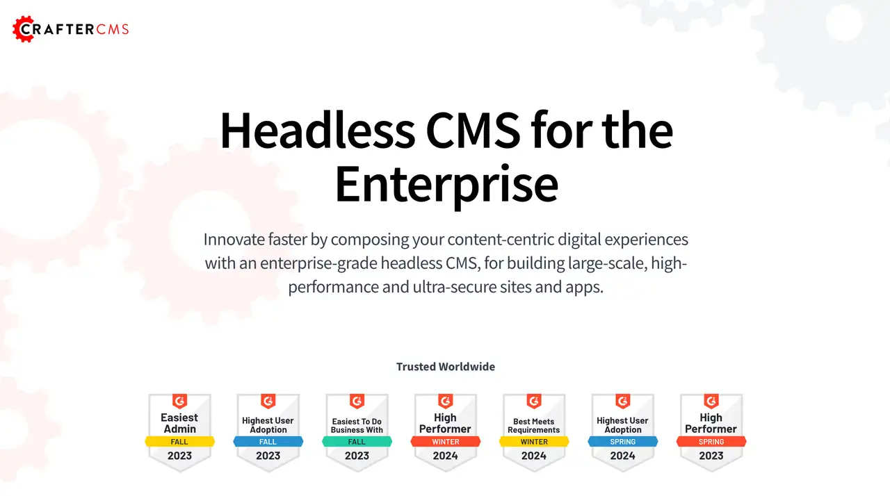 Home page for CrafterCMS, followed with recent business awards.